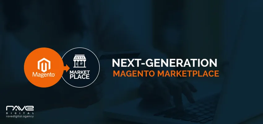 Next Generation Magento Marketplace Launched